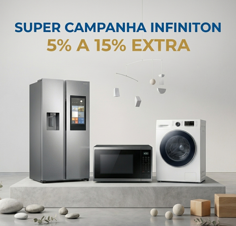 SUPER CAMPANHA INFINITON 5% A 15% EXTRA (30/06/2026)