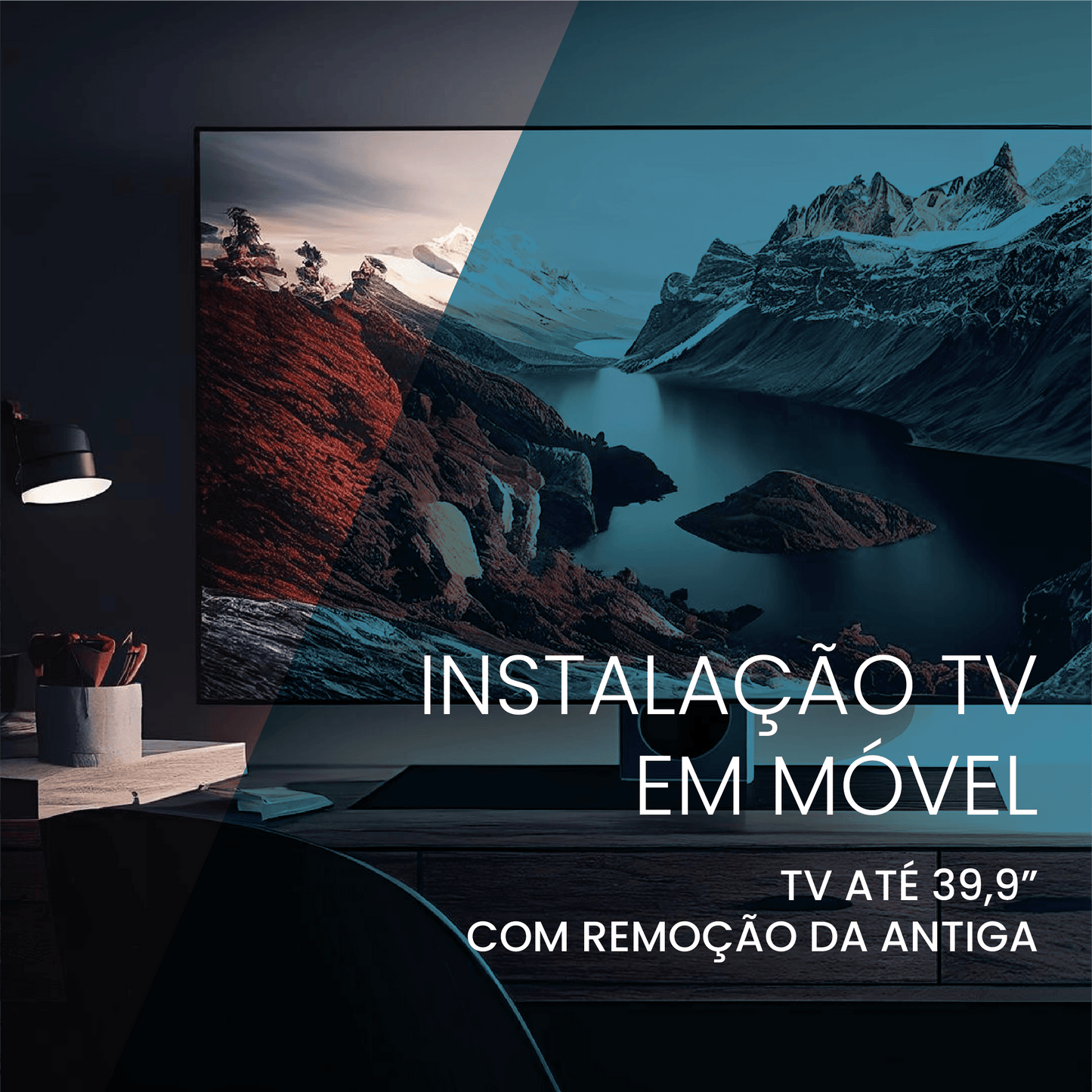 Instalação TV em Móvel 39,9" com remoção da antiga